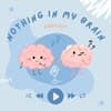 Nothing in My Brain logo