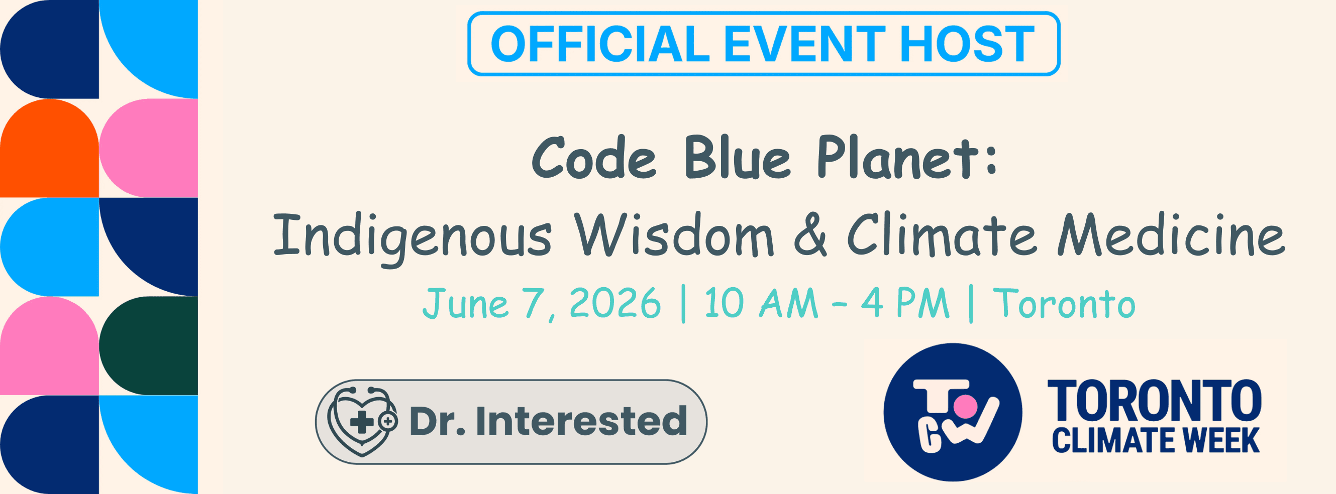Code Blue Planet climate medicine event hosted by Dr. Interested for Toronto Climate Week